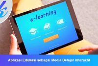 Aplikasi Edukasi sebagai Media Belajar Interaktif