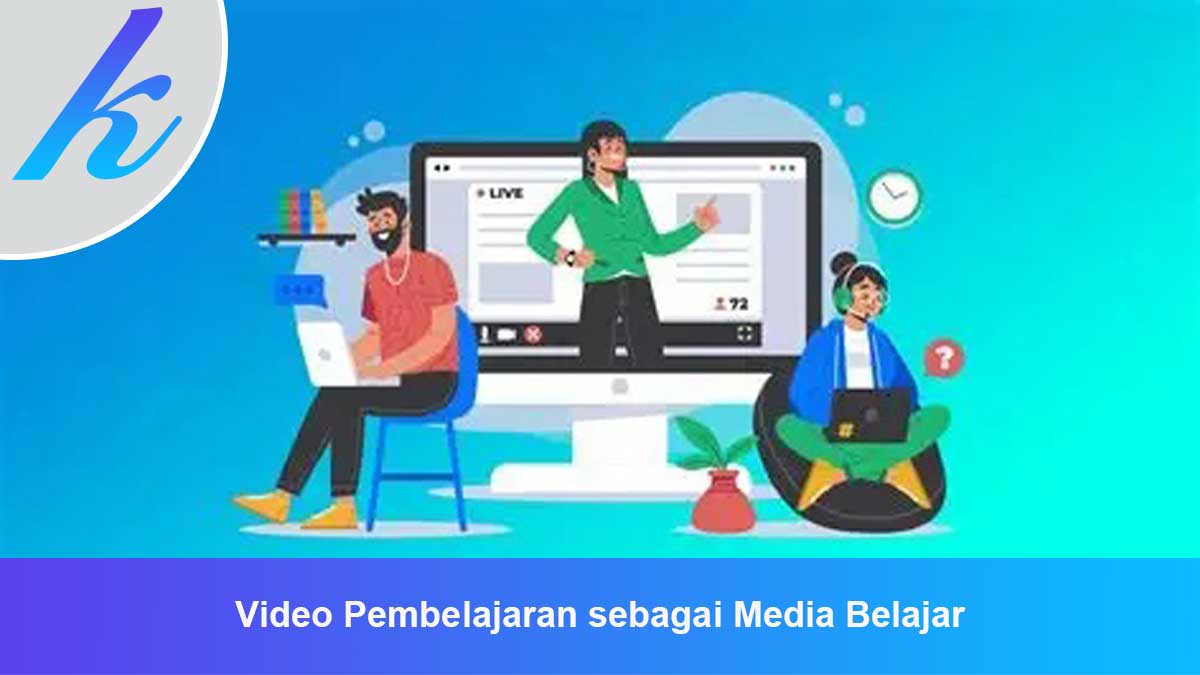 Video-Pembelajaran-sebagai-Media-Belajar Video Pembelajaran sebagai Media Belajar