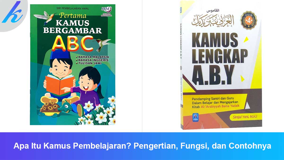 Apa Itu Kamus Pembelajaran
