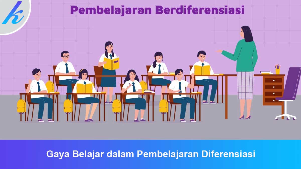 Gaya Belajar dalam Pembelajaran Diferensiasi