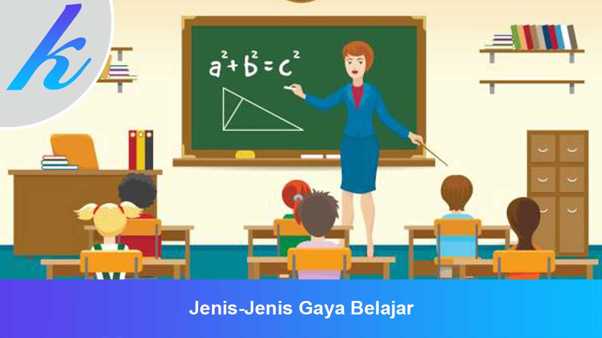 Jenis-Jenis-Gaya-Belajar Jenis-Jenis Gaya Belajar