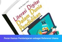 Peran-Kamus-Pembelajaran-sebagai-Referensi-Utama Peran Kamus Pembelajaran sebagai Referensi Utama