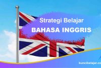 Strategi Belajar Bahasa Inggris