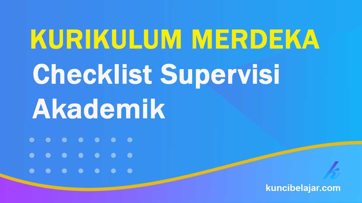 Checklist Supervisi Akademik
