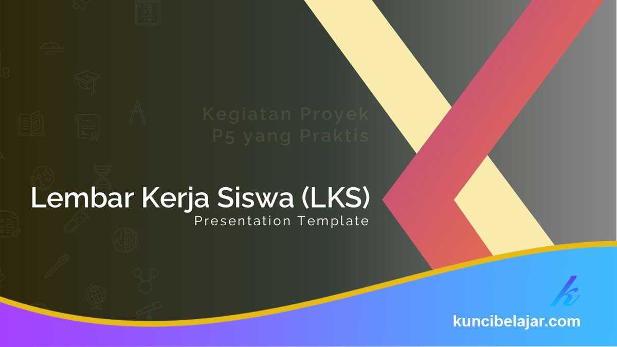 Contoh Lembar Kerja Siswa (LKS) untuk Kegiatan Proyek P5
