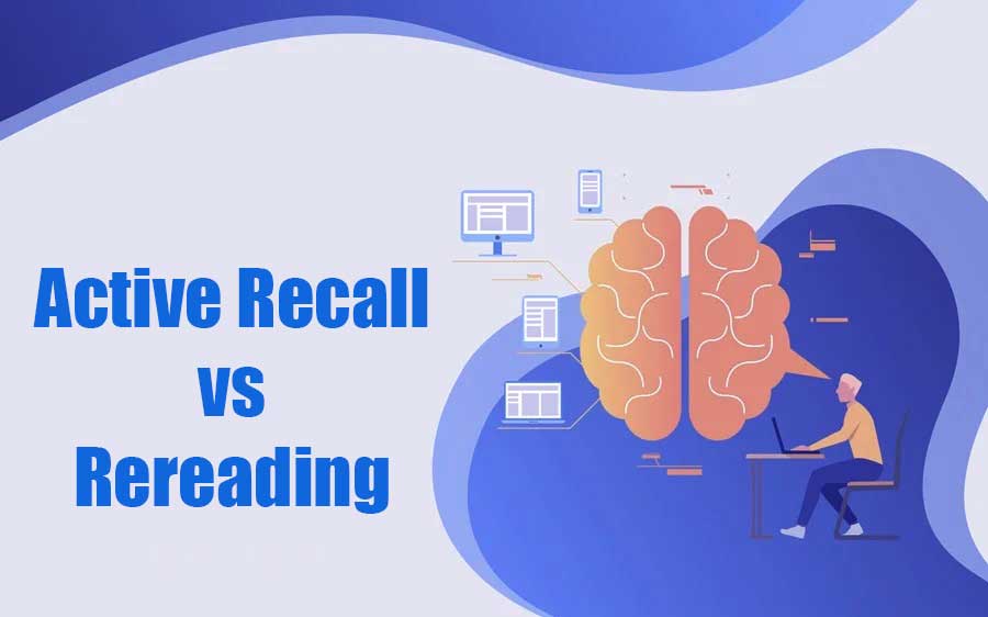 Active Recall vs Rereading