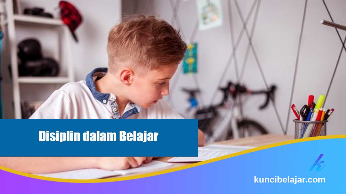 Disiplin dalam Belajar