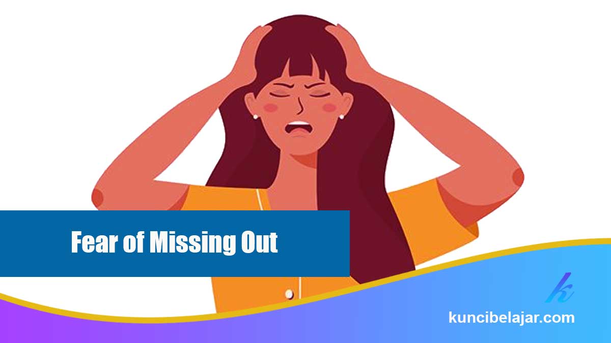 Fear of Missing Out dalam Belajar