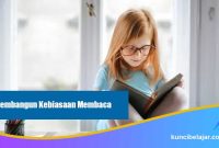 Membangun Kebiasaan Membaca