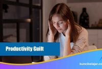 Productivity Guilt